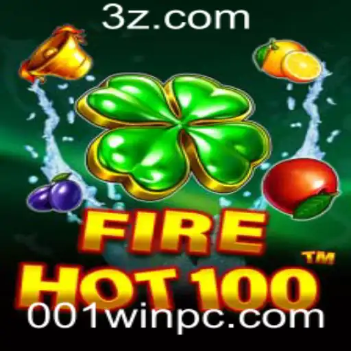 FireHot100: Conheça o Jogo e Suas Regras para Garantir a Vitória com 001win